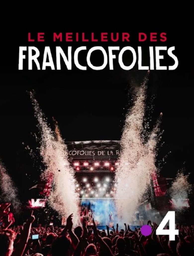 Le meilleur des Francofolies