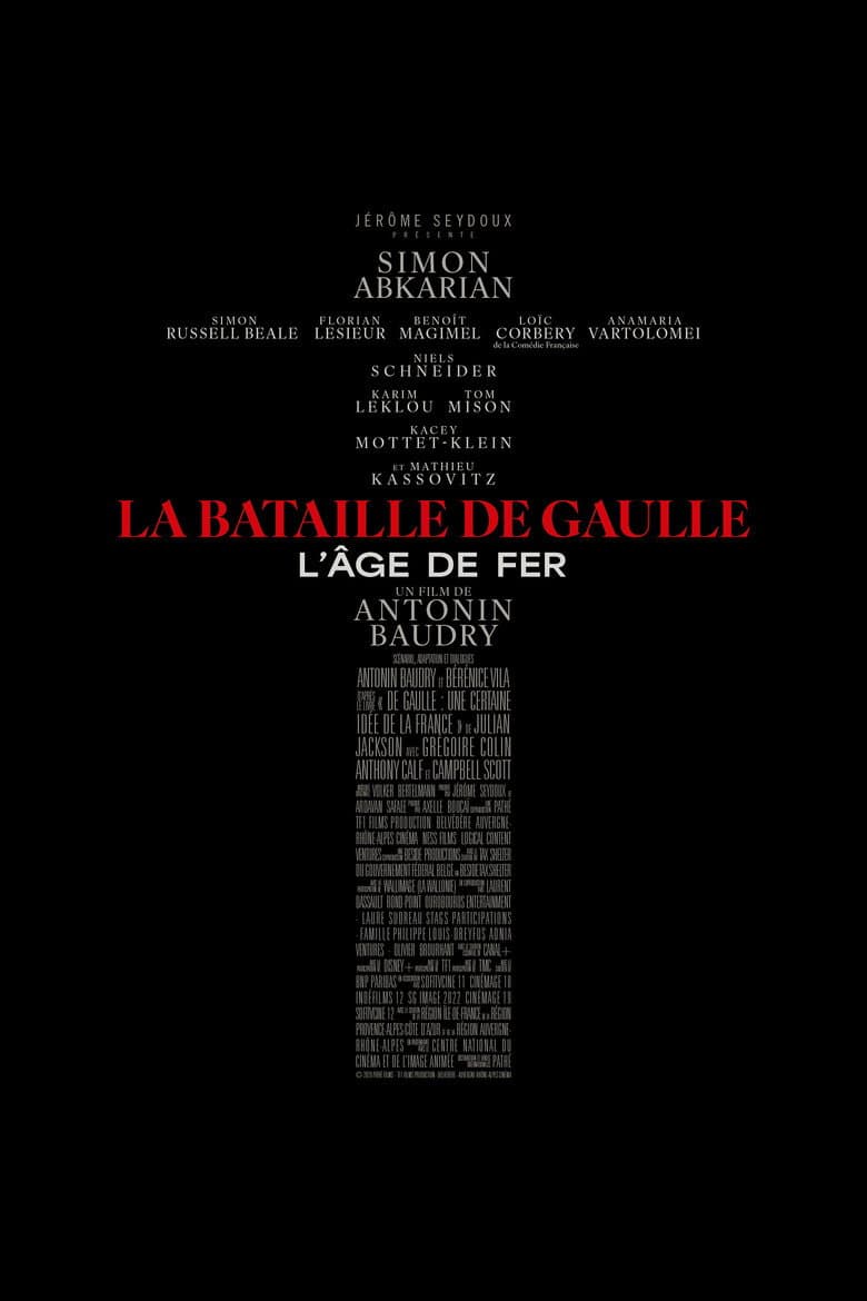 La Bataille de Gaulle : L’âge de fer
