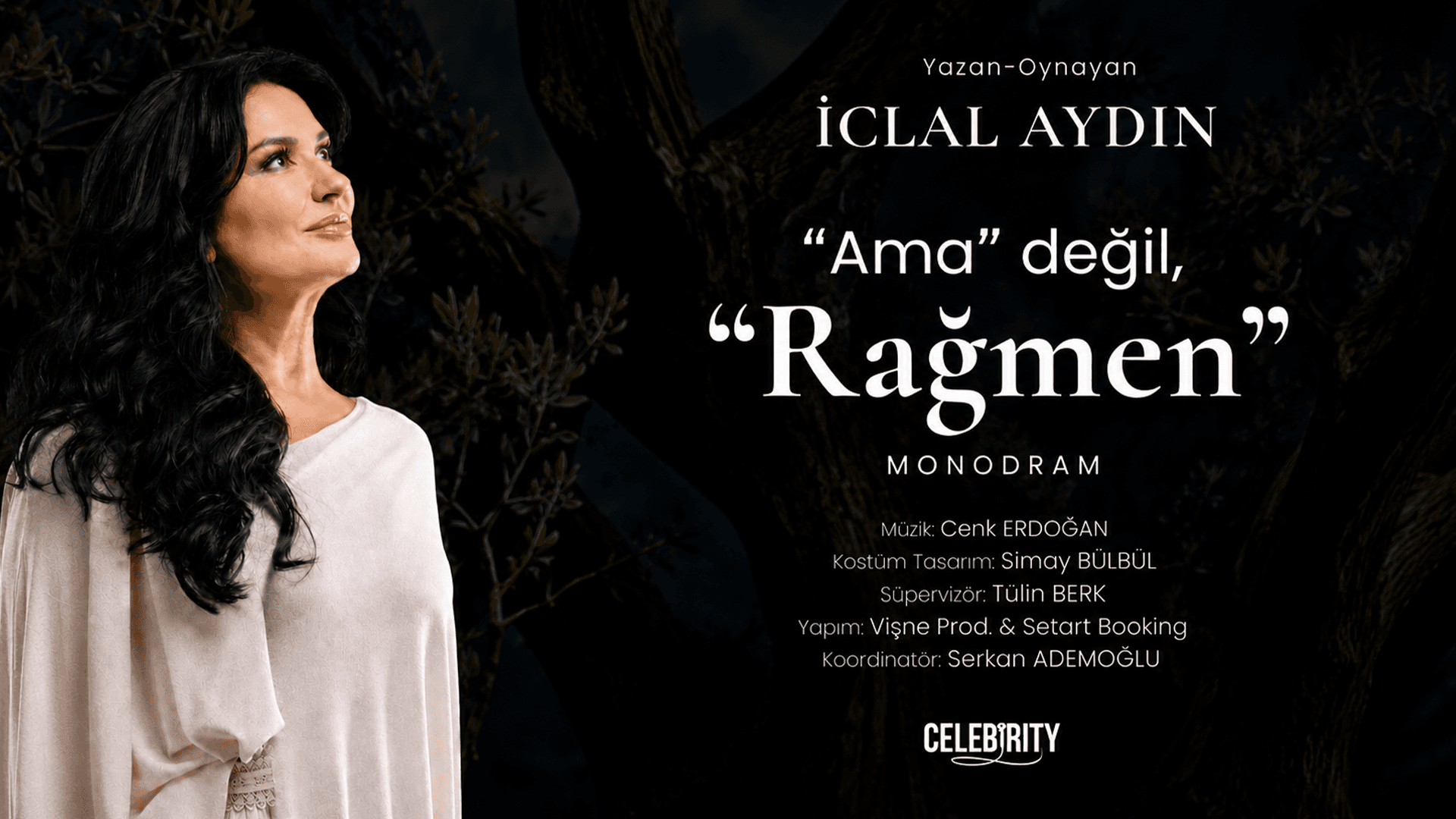 İclal Aydın Ama Değil, RAĞMEN