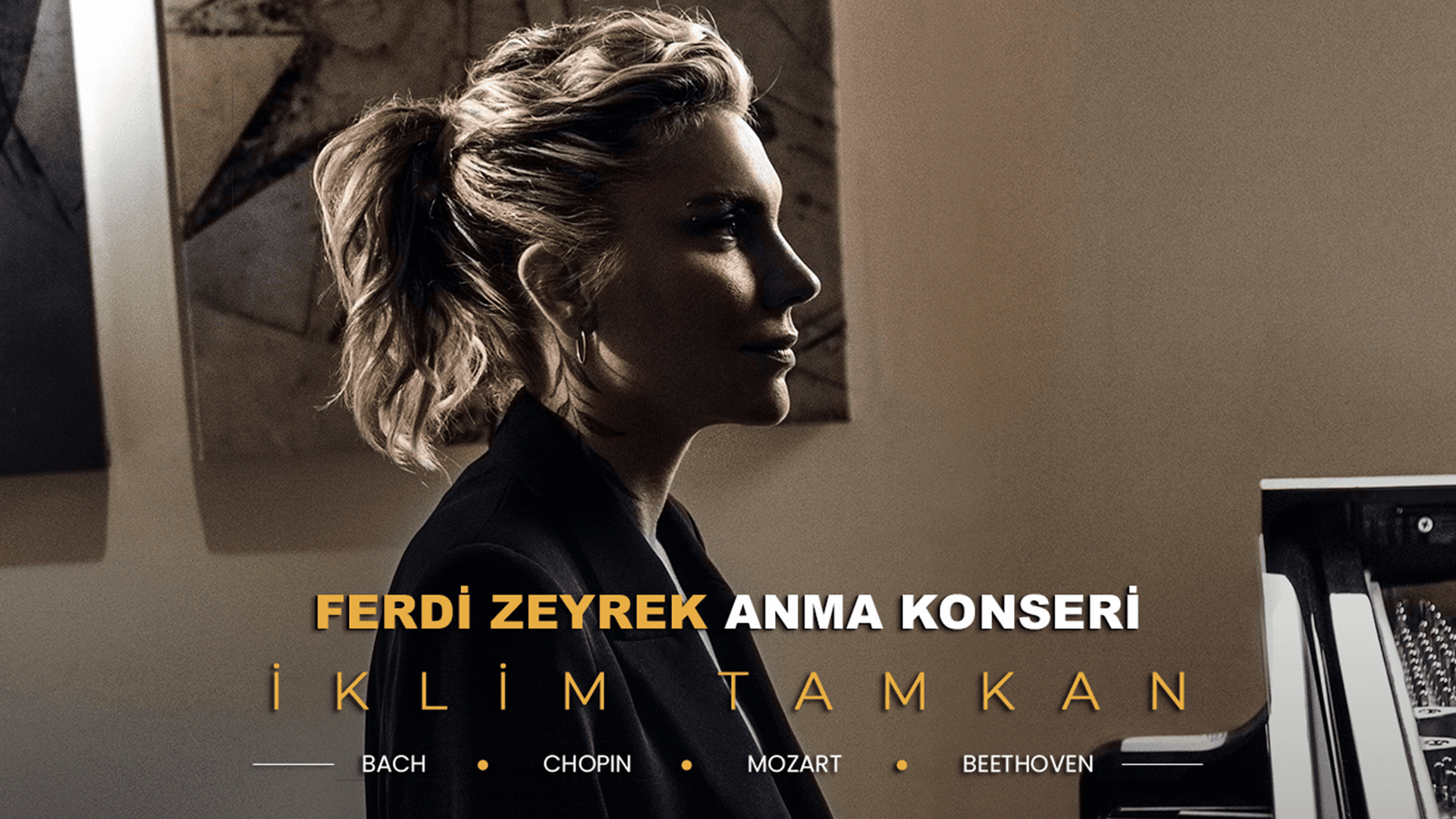 Ferdi Zeyrek Anma Konseri - İklim Tamkan Piyano Resitali