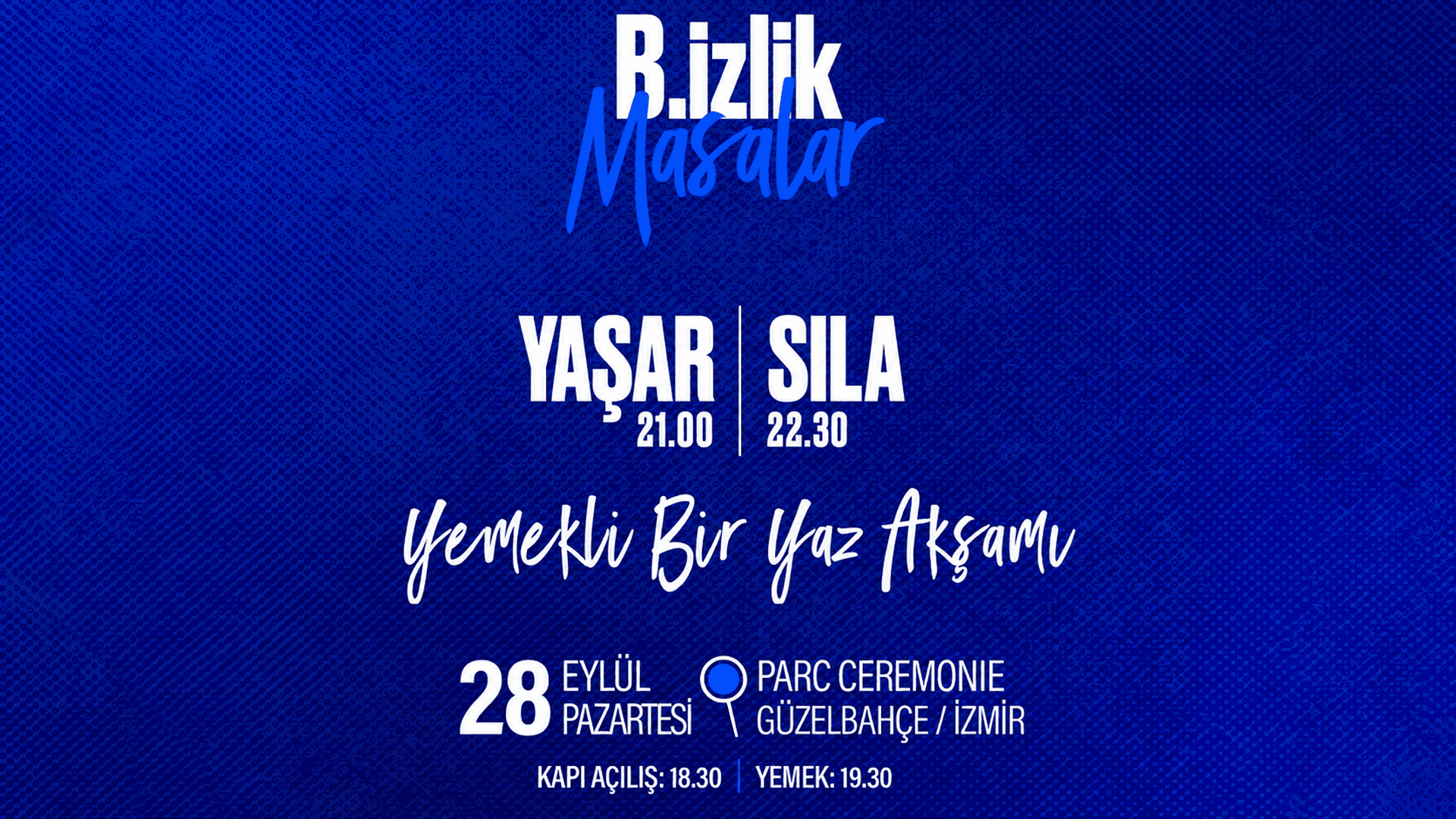 Bizlik Masalar - Yaşar & Sıla