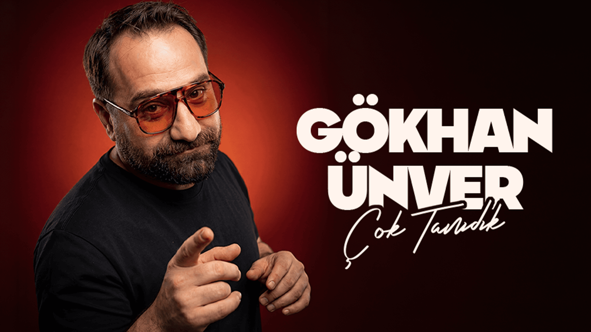 Gökhan Ünver - Çok Tanıdık - Stand Up