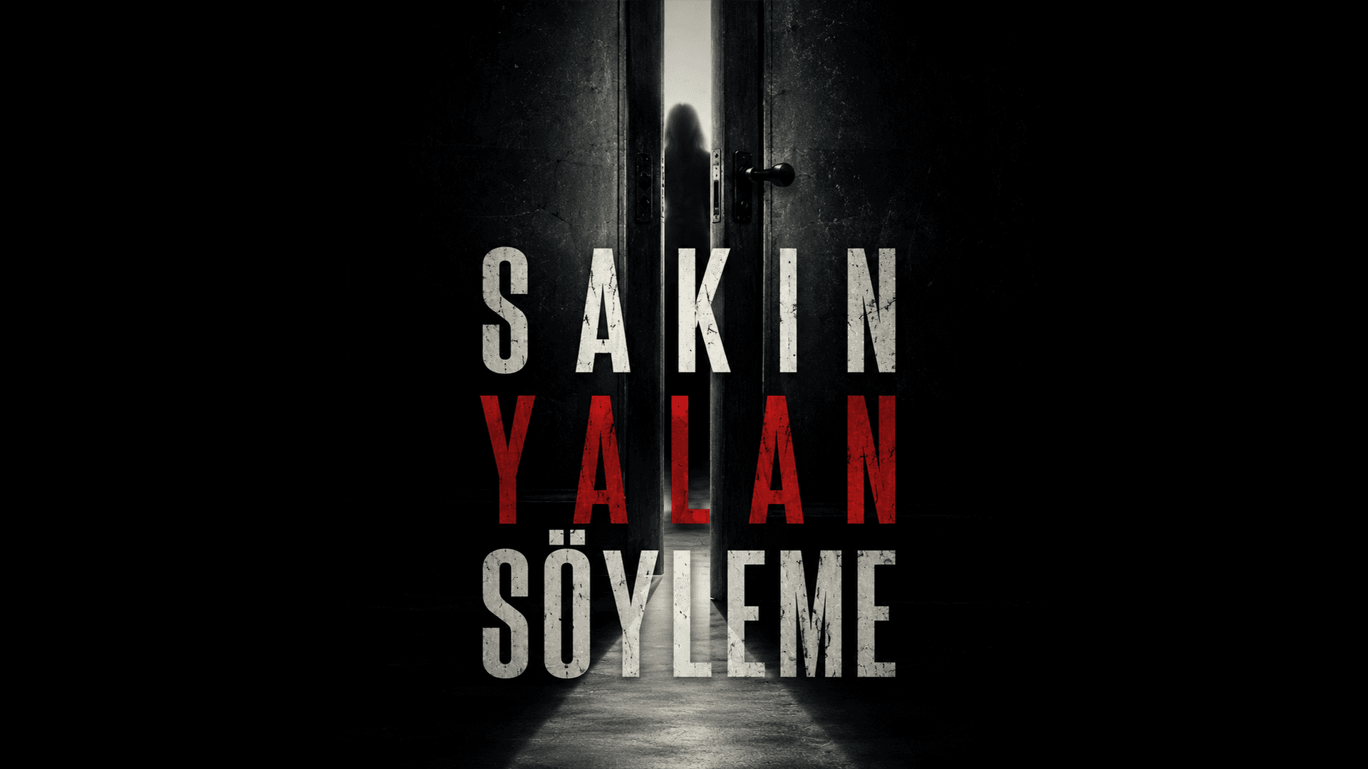 Sakın Yalan Söyleme